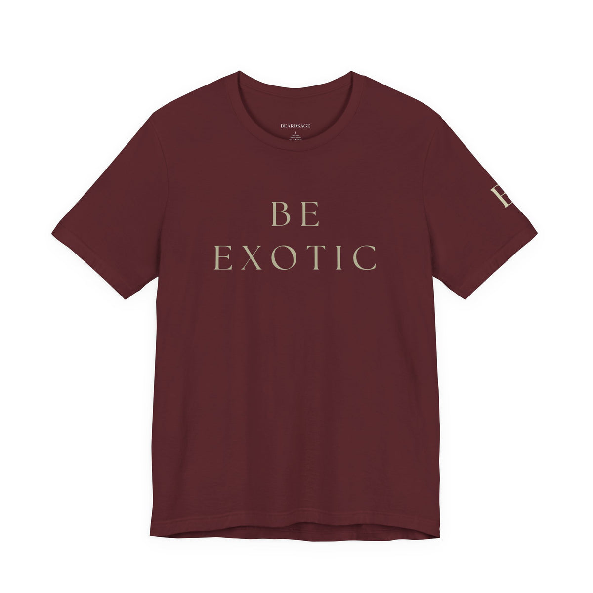 Be Exotic Tee — Minimal Graphic T-Shirt In Various Colors