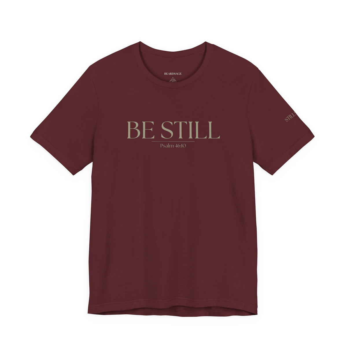 Be Still Faith-Based Tee — Minimal Graphic T-Shirt In Various Colors